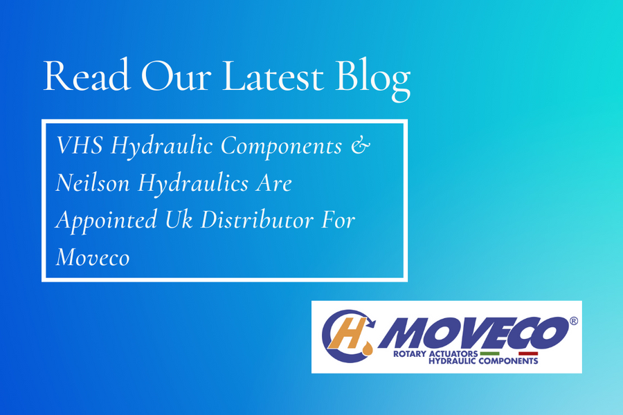 VHS Hydraulic Components & Neilson Hydraulics Are Appointed Uk Distributor For Moveco